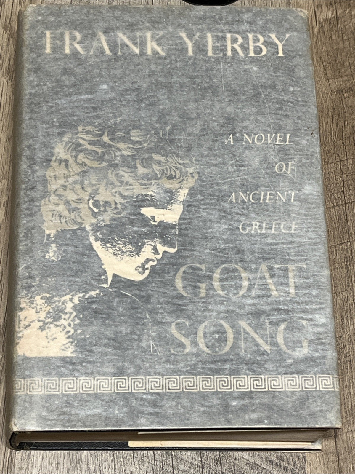 Frank Yerby Goat Song A Novel of Ancient Greece First Edition 1967 Hardcover