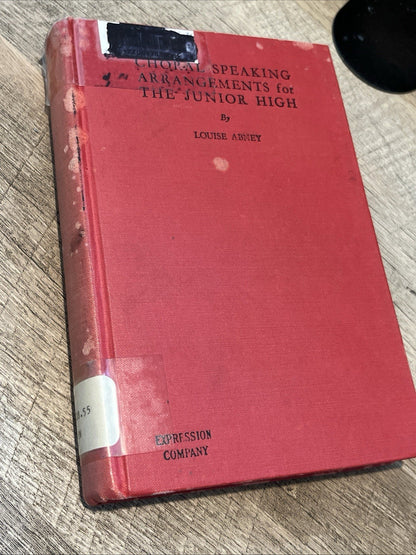 Choral Speaking Arrangements for the Junior High by Louise Abney (1967,...