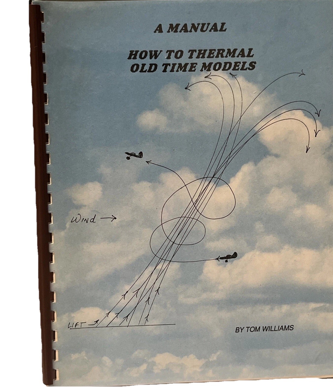A Manual How to Thermal Old Time Models Tom Williams (1970)