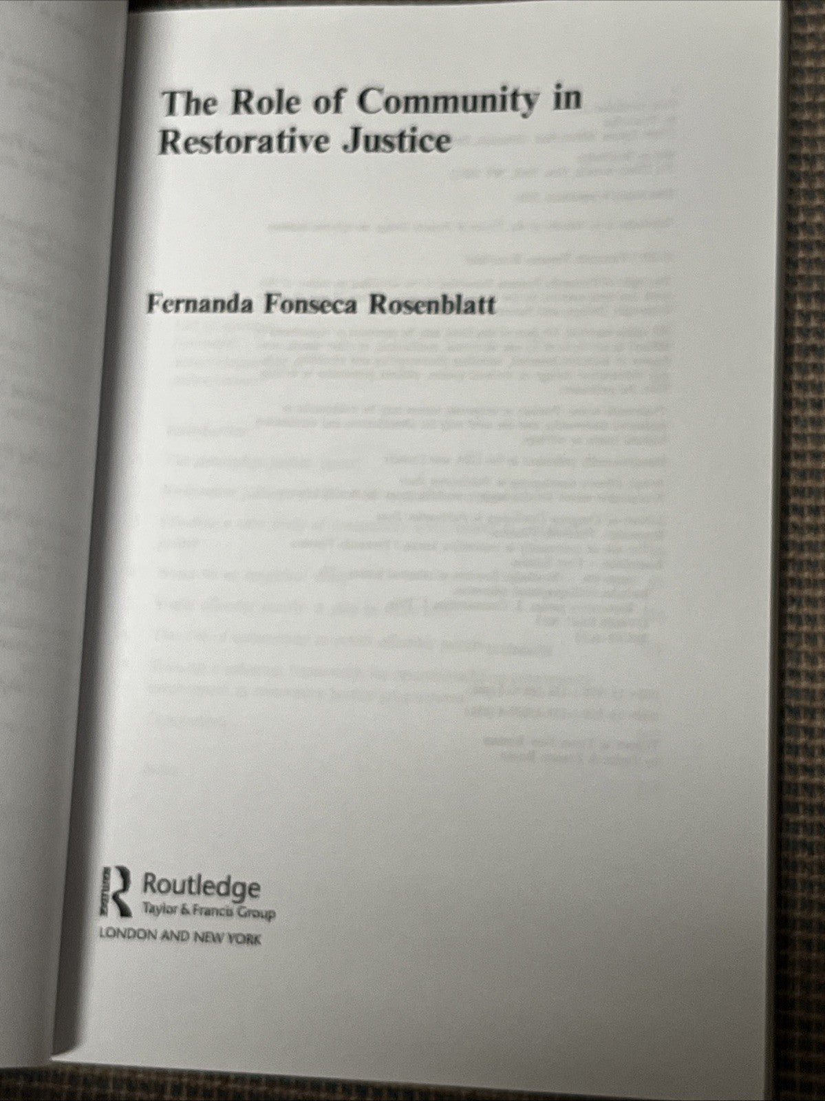 The Role of Community in Restorative Justice Fernanda Fonseca Rosenblatt