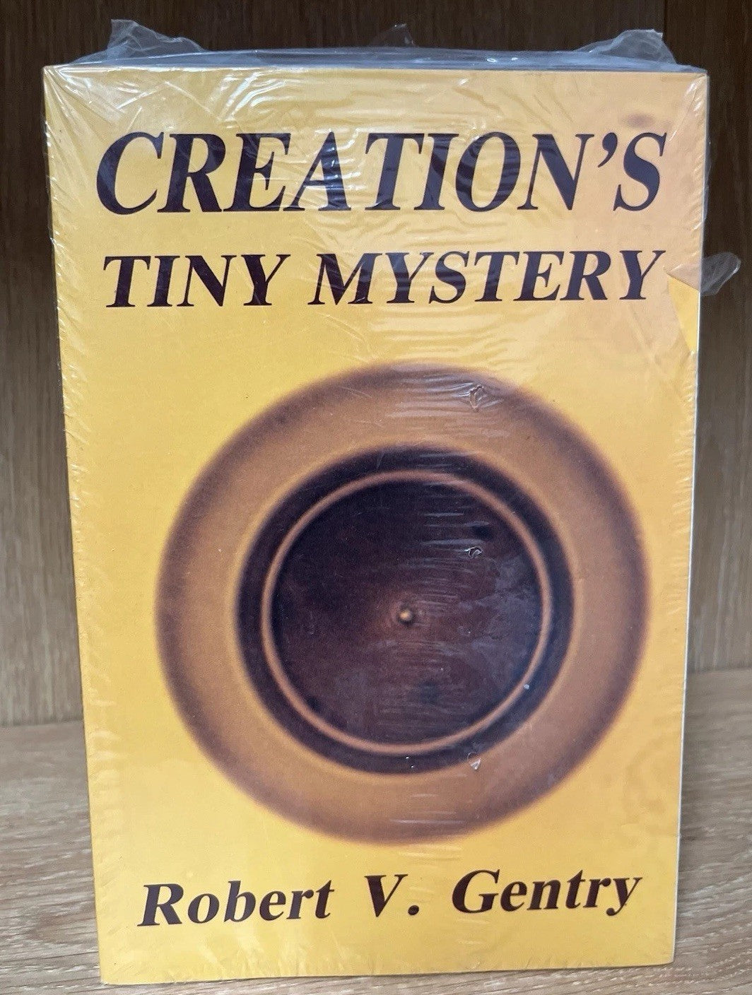 Creation's Tiny Mystery by Robert V. Gentry 1988