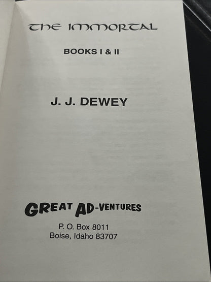 The Immortal Book 1 & 2 by J.J. Dewey (Paperback) 2001