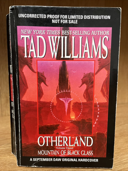 Tad Williams MOUNTAIN OF BLACK GLASS Uncorrected Proof For Limited Distributio