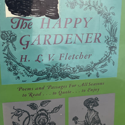 The Happy Gardener HLV Fletcher Poems Passages 1969 Hardcover w/ Thomas Bewick