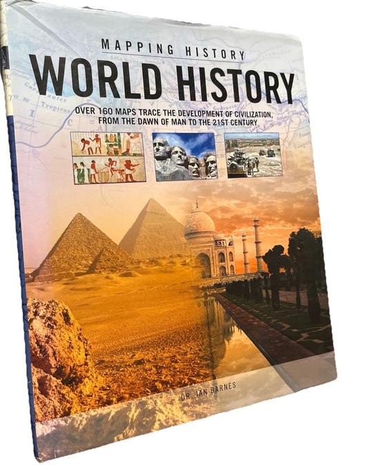 Mapping History World History (Over 160 Maps Trace the Development o - VERY GOOD