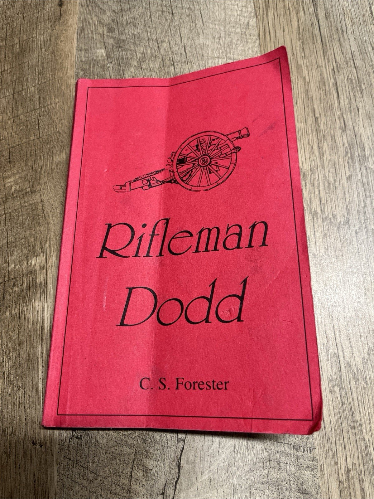 Rifleman Dodd C.S. Forester 2017 Reprint Paperback