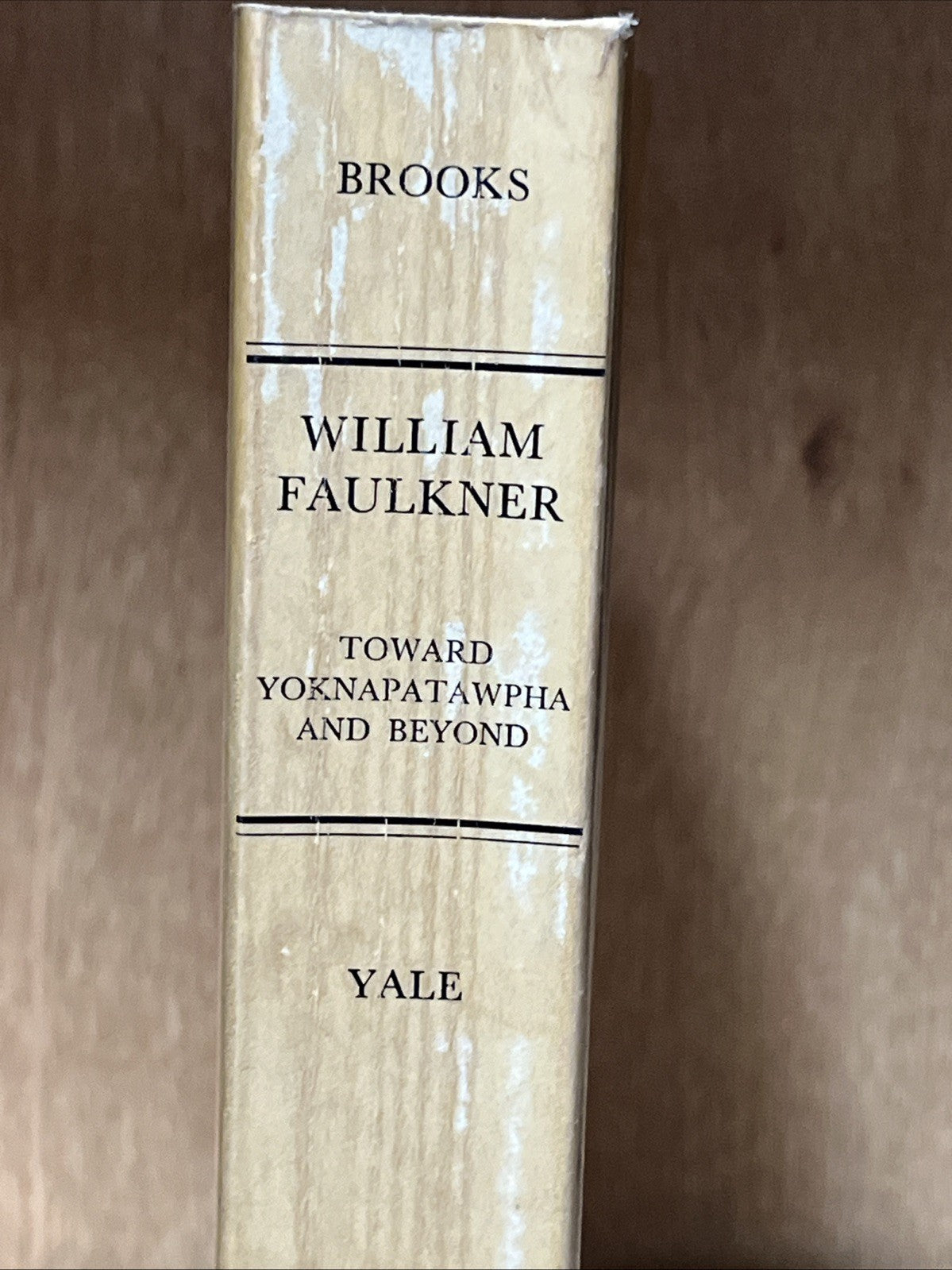 William Faulkner Toward Yoknapatawpha And Beyond Cleanth Brooks