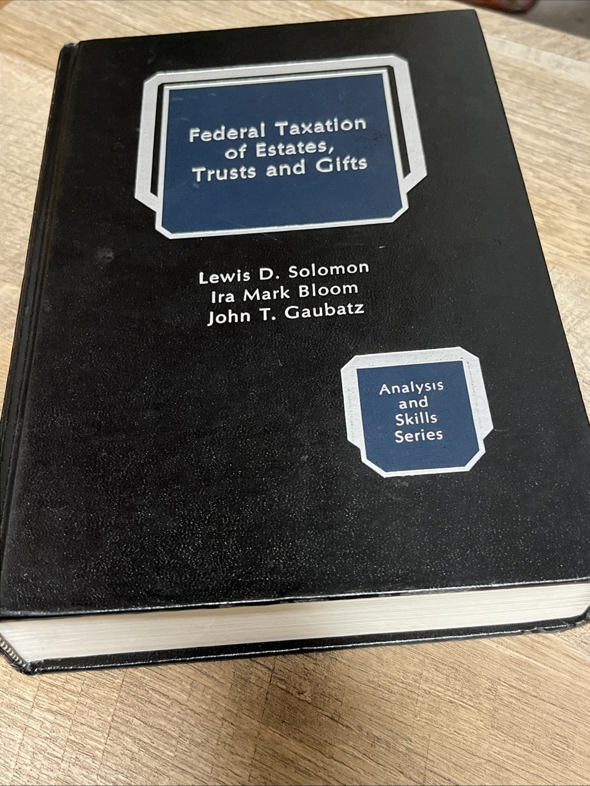 American Casebook Ser.: Taxation of Estates, Gifts and Trusts by William J....