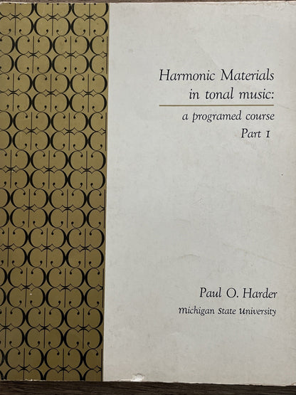 Harmony Materials in Tonal Music A Programed Course Part 1 & 2 By Paul O. Harder