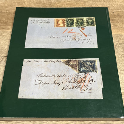 U.S. and Foreign Postal History, R.A. Siegel, N.Y., Sale 774, March 27-28, 1996