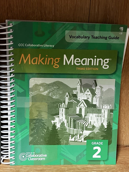 2nd Grade Making Meaning - TEACHER'S MANUAL & Vocabulary Teaching Guide 3rd Ed