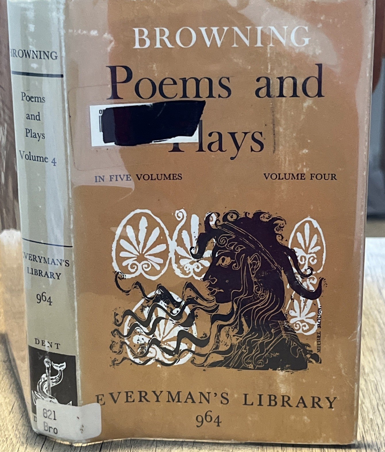 1964 Everyman’s Library The Poems & Plays of Robert Browning 1871-1890 Vol 4