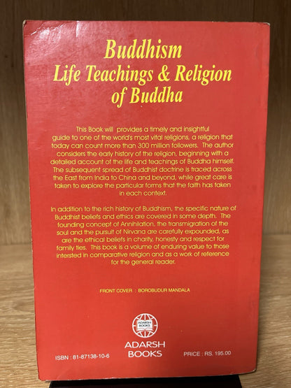 Buddhism: Life Teachings and Religion of Buddha by J. Barthelemy Saint-Hilaire