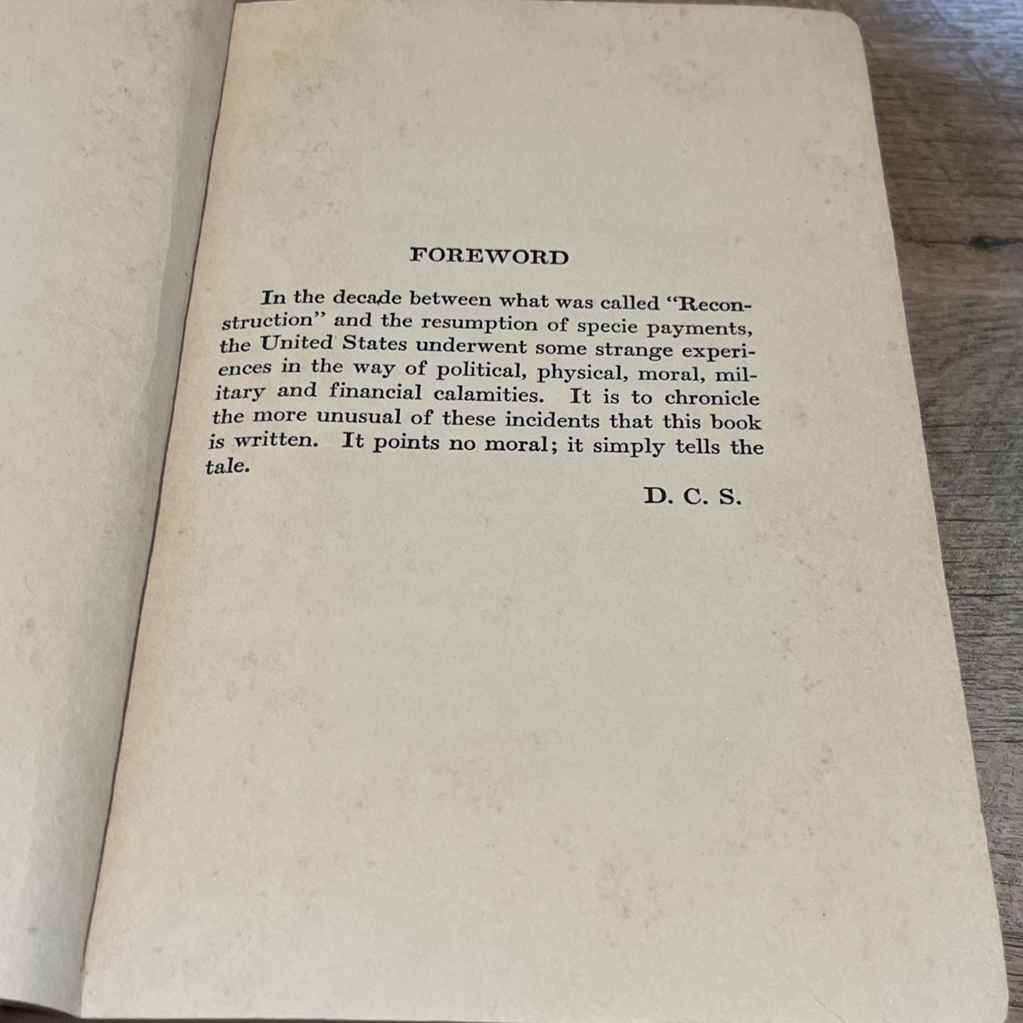The Dreadful Decade 1869-1879 By Don C. Seitz -  1926 HB Book
