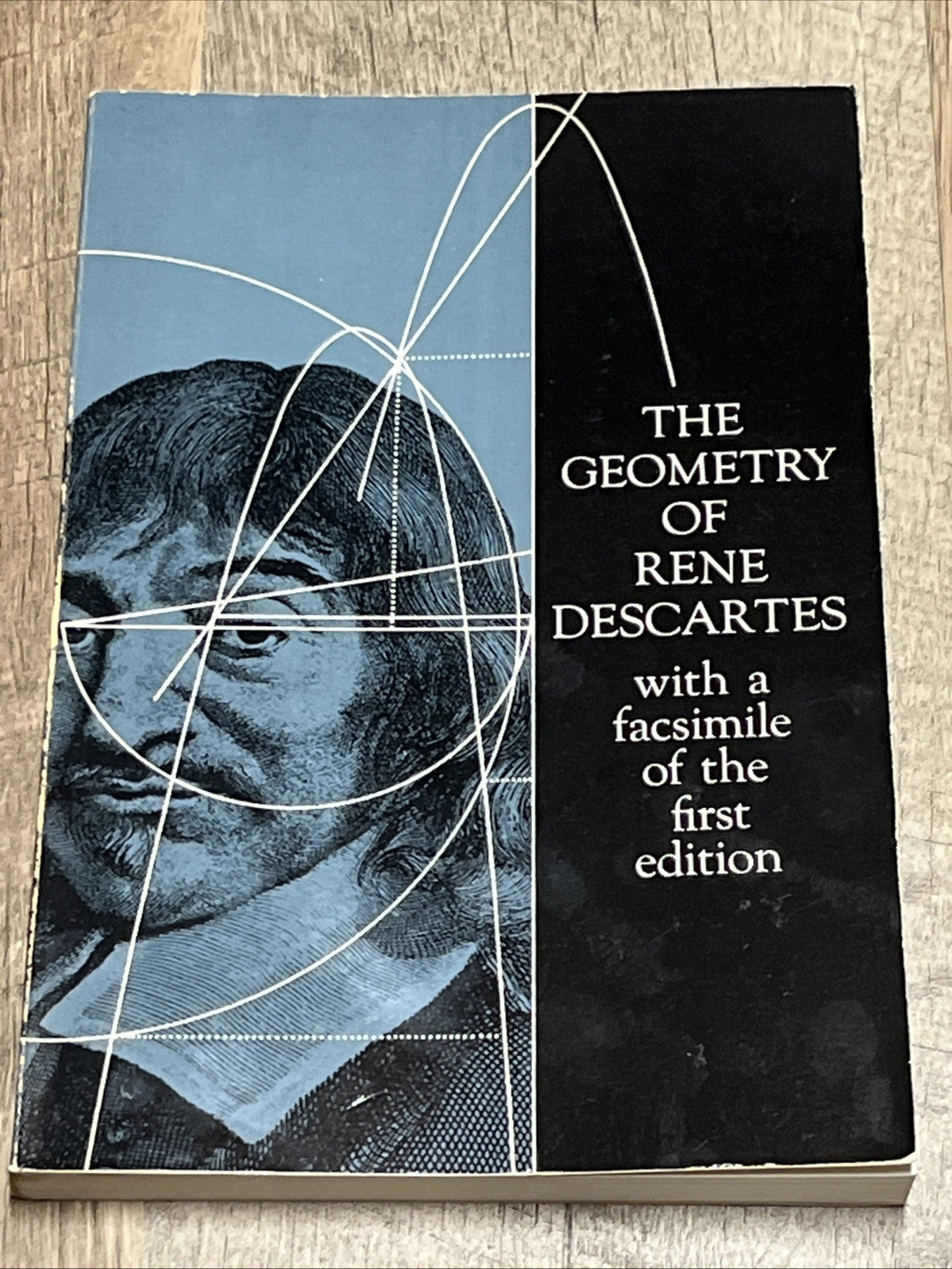 Geometry of Rene Descartes With A Facsimile of The First Ed Dover Ed 1954