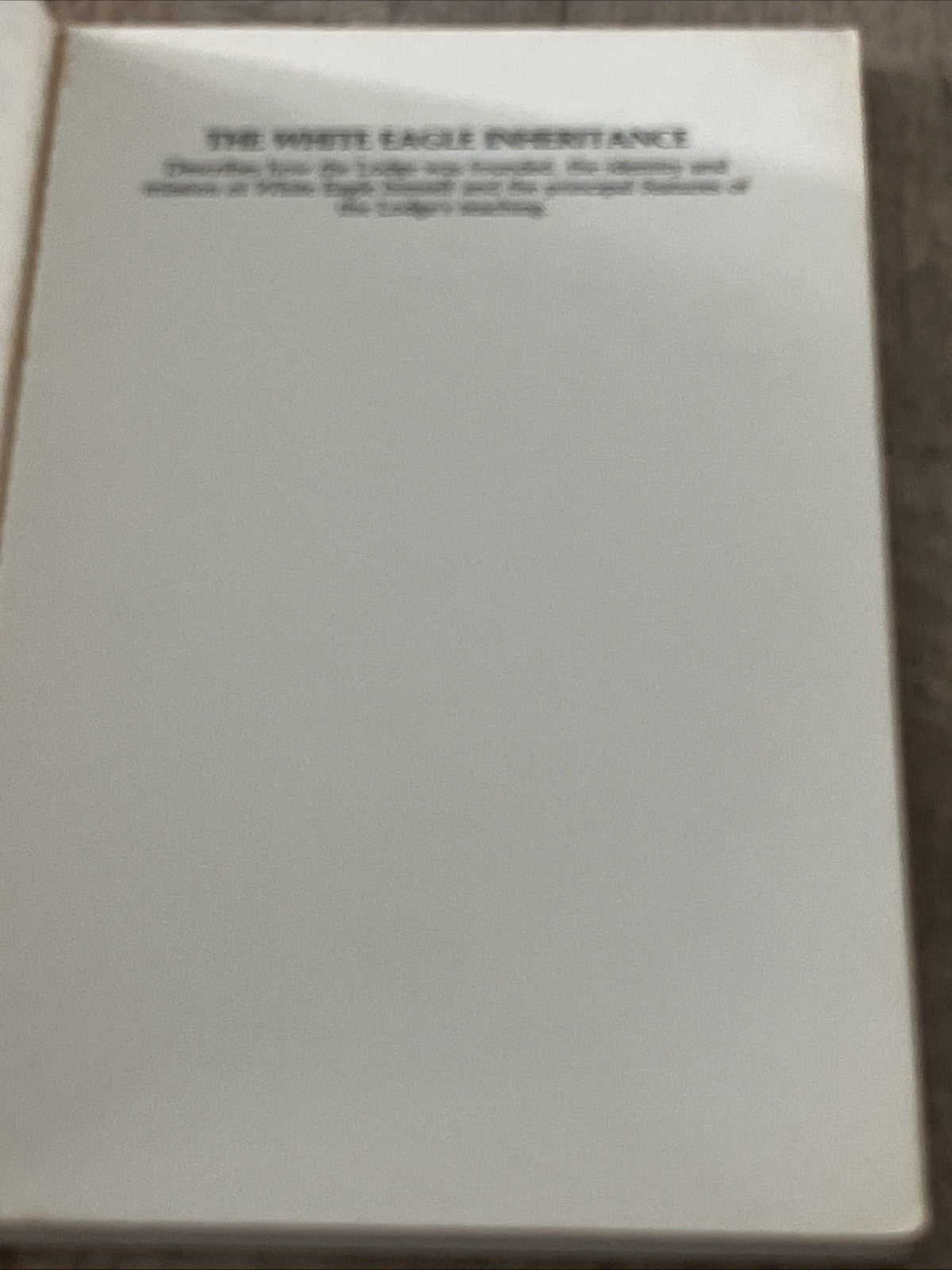 White Eagle Inheritance, The Spiritual Teachings Of White Eagle & Ingrid Lind