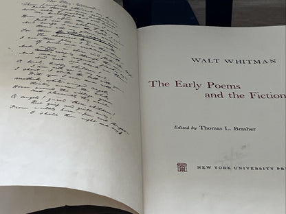Walt Whitman: The Early Poems and the Fiction 1963 Collected Writings Accepted