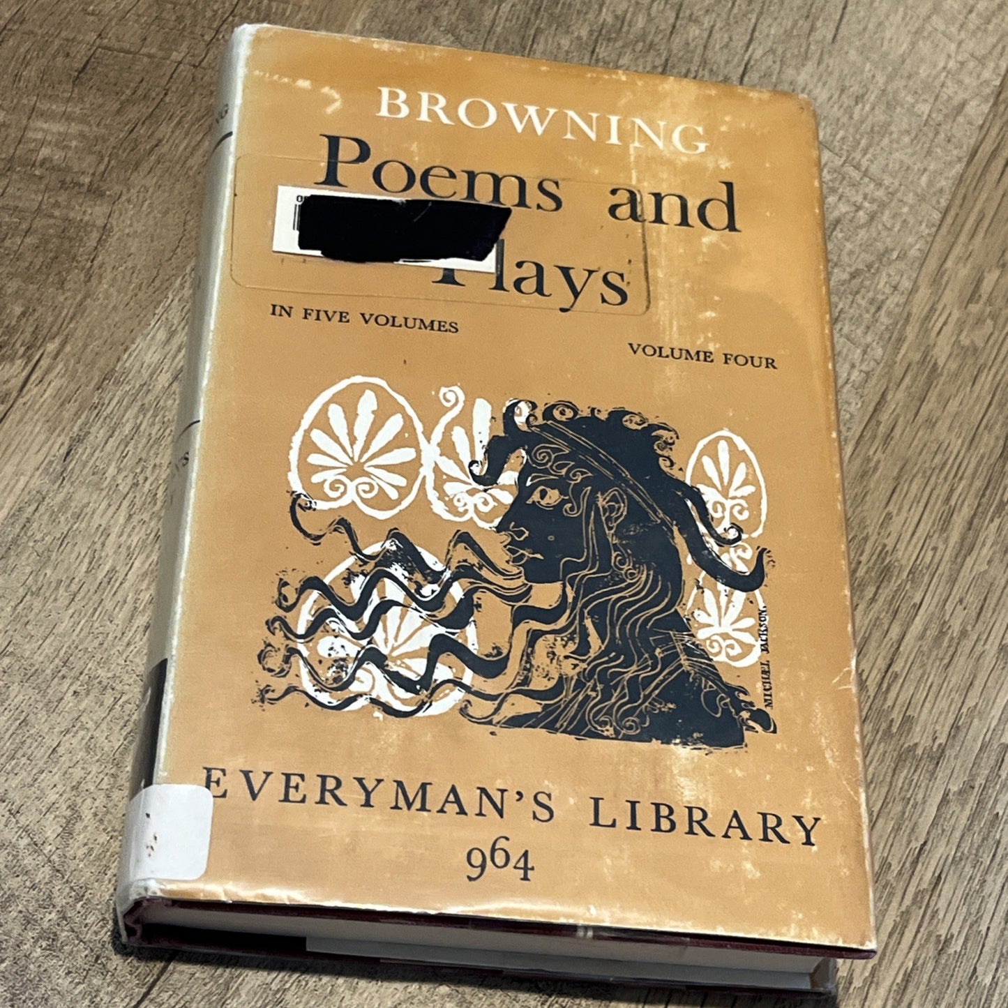 1964 Everyman’s Library The Poems & Plays of Robert Browning 1871-1890 Vol 4
