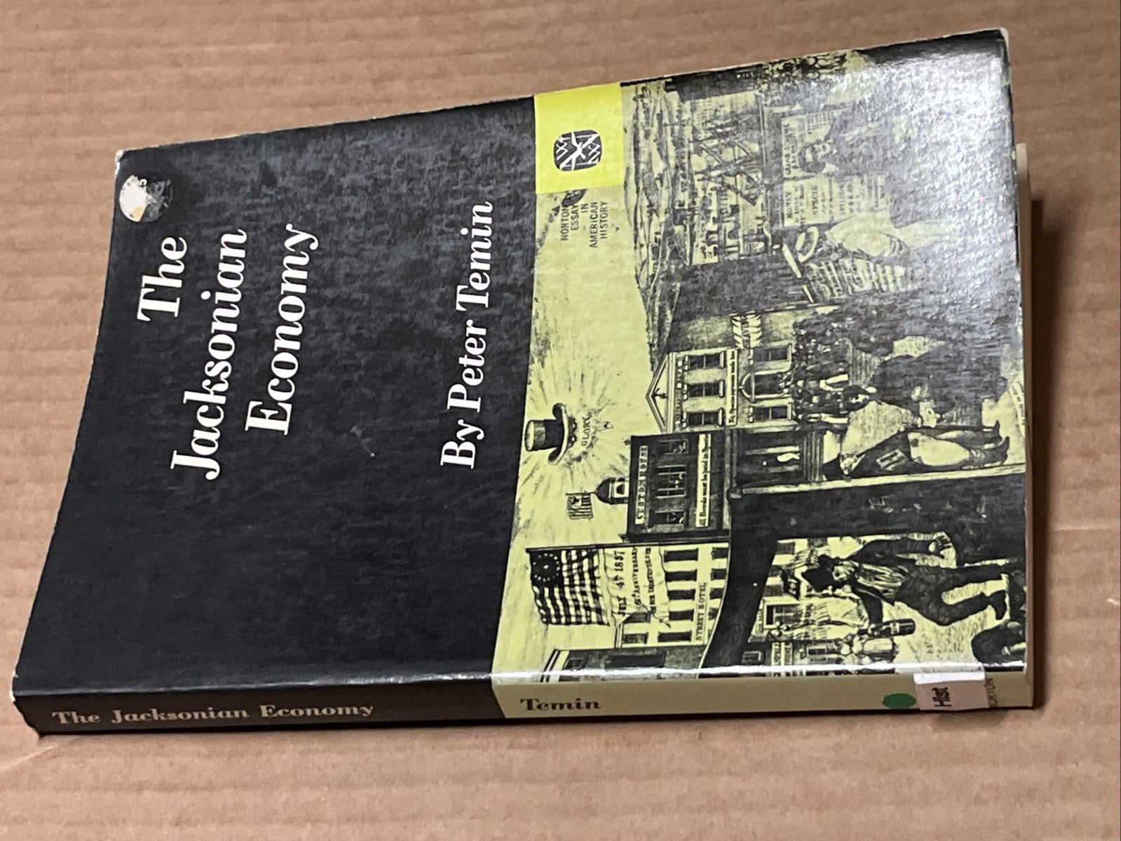 Andrew Jackson & Andrew Johnson : Norton Essays in American History 1967| 69 |73