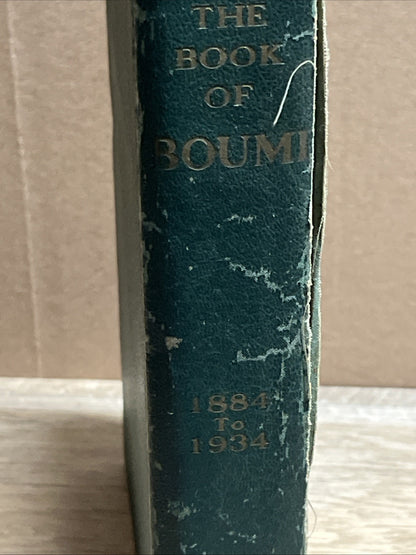 The Book Of BOUMI 1884-1934 And Story Of The Mystic Shrine, Ist Edition Tompkins