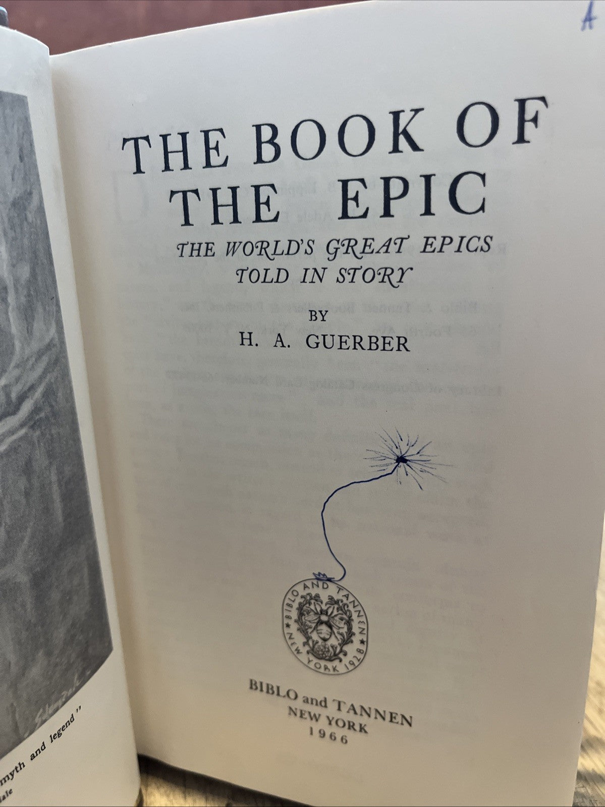 The Book of the Epic: The World's Great Epics Told in Story H.A. Guerber 1966