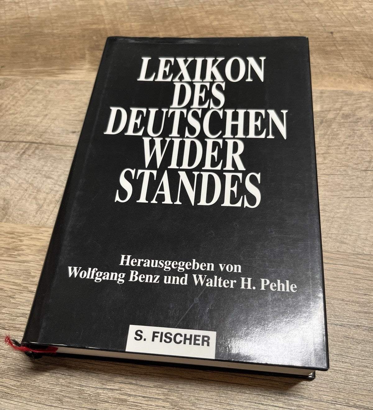 Lexikon des deutschen Widerstandes Wolfgang Benz Walter H. Pehle