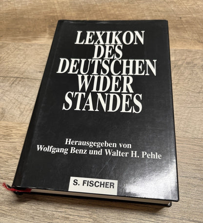 Lexikon des deutschen Widerstandes Wolfgang Benz Walter H. Pehle