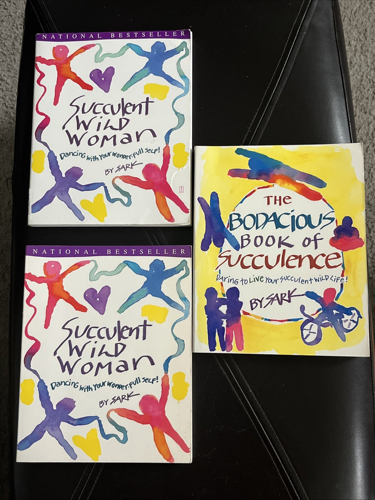 Sark• 3 Book Lot • Succulent Wild Woman, The Bodacious Book Of Succulence