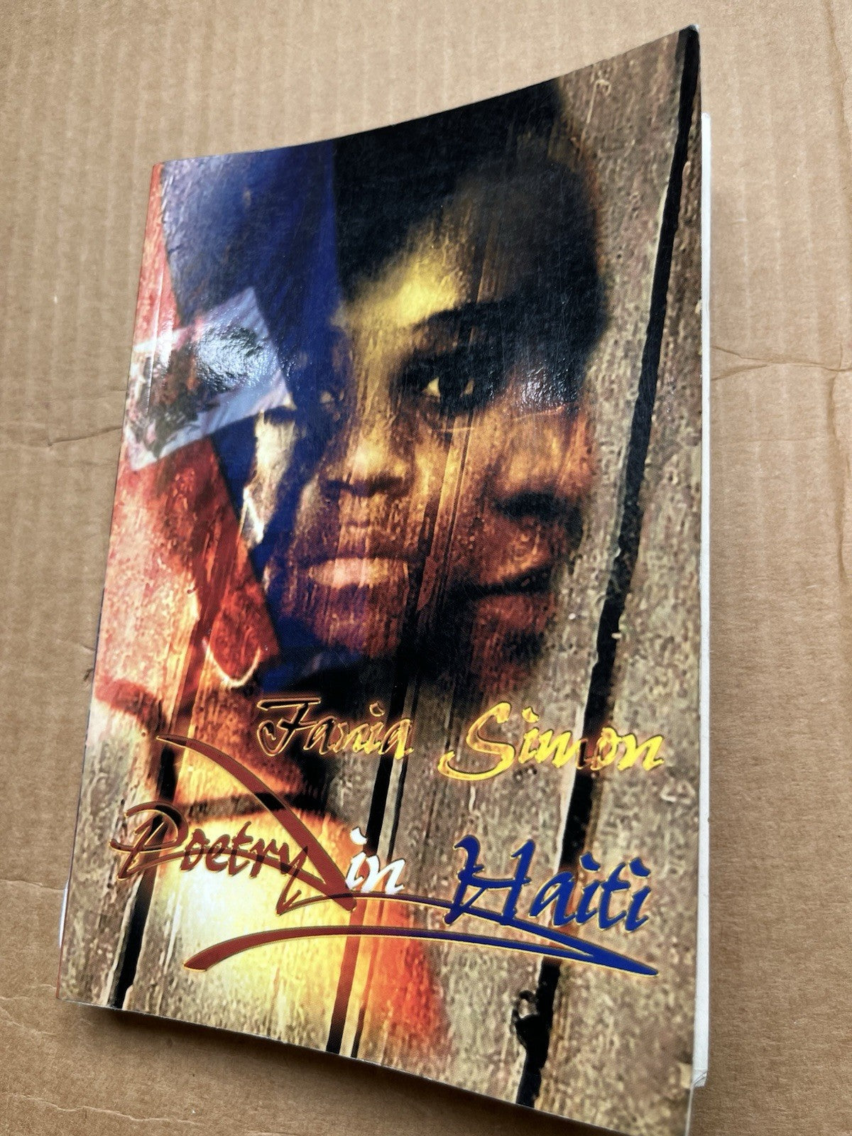 Poetry in Haiti 1st Edition Fania Simon SIGNED COPY 2003