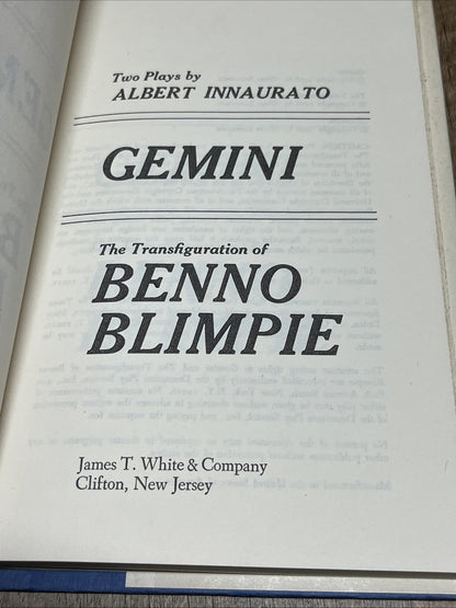 TWO PLAYS BY Albert Innaurato - GEMINI THE TRANSFIGURATION OF BENNO BLIMPIE 1978