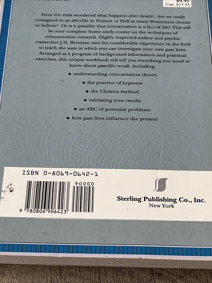 Discover Your Past Lives : A Practical Course J. H. Brennan (1992, Trade Pape