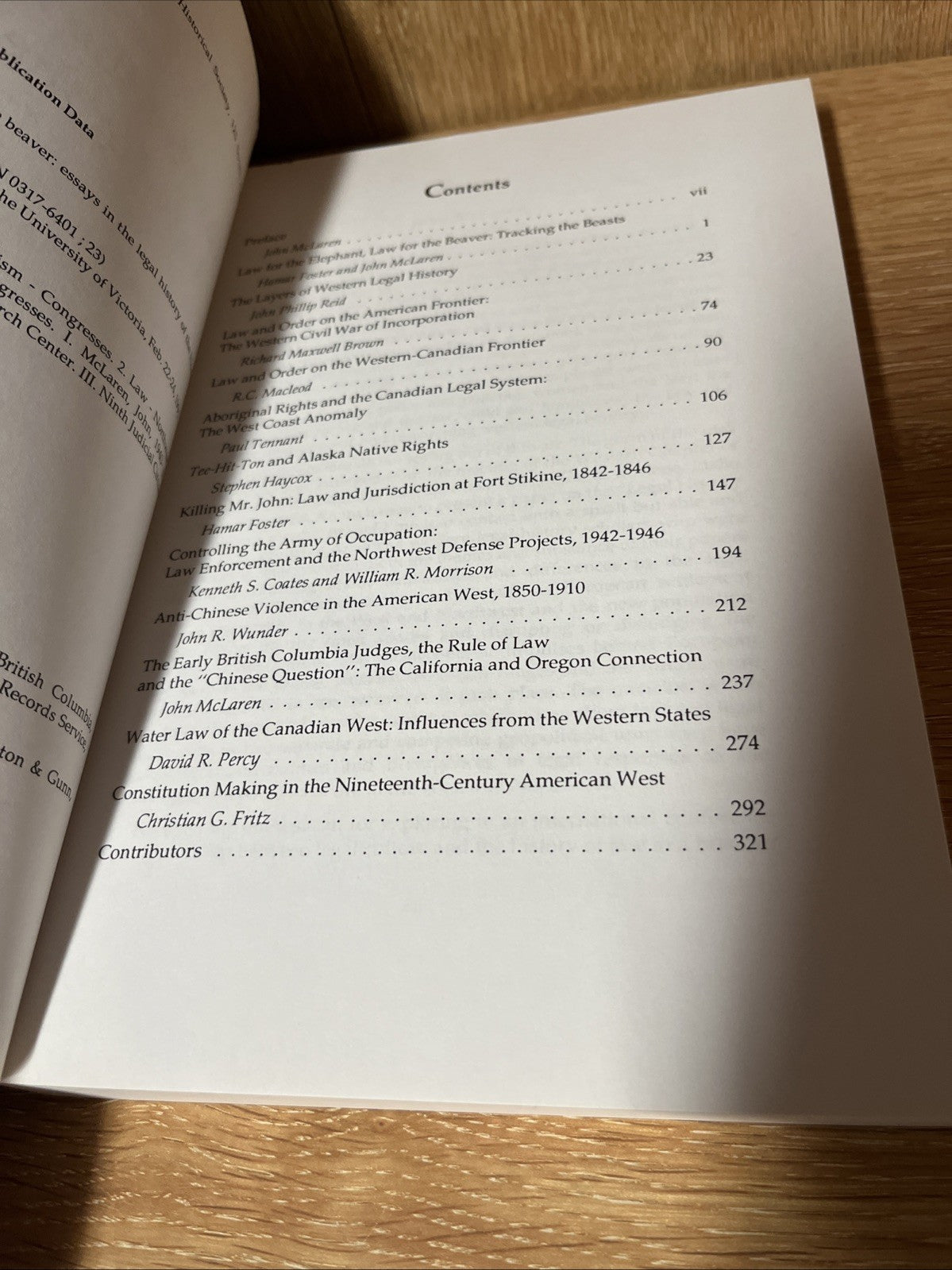 LAW FOR THE ELEPHANT, LAW FOR THE BEAVER, edited by John McLaren et al.