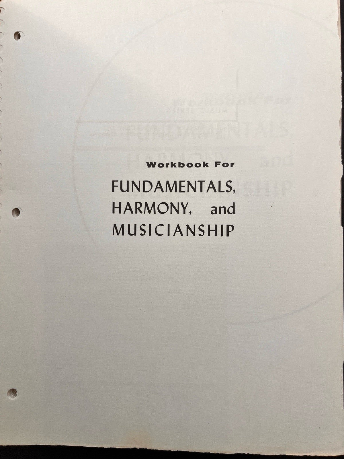 Workbook For Fundamentals, Harmony, and Musicianship Marvin S. Thostenson
