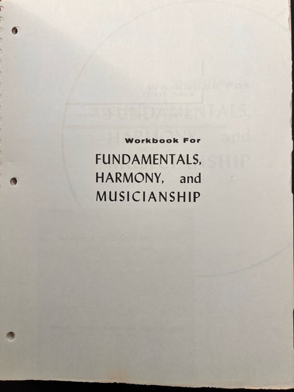 Workbook For Fundamentals, Harmony, and Musicianship Marvin S. Thostenson
