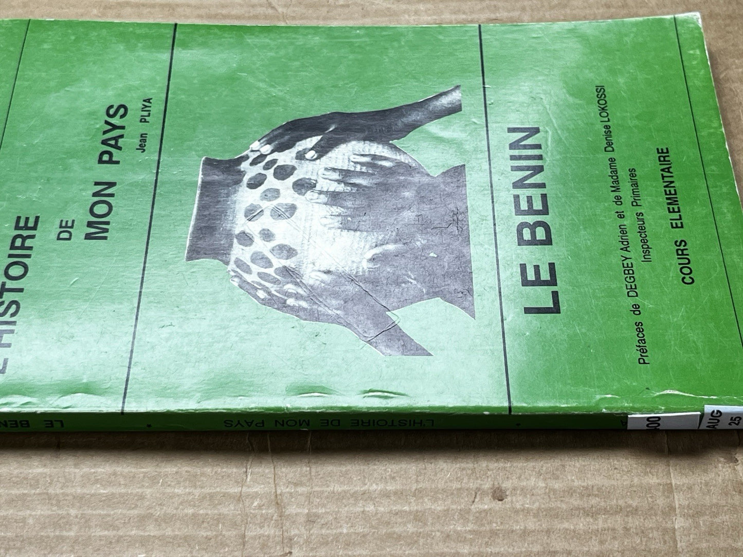 L'histoire de mon pays: le Benin
