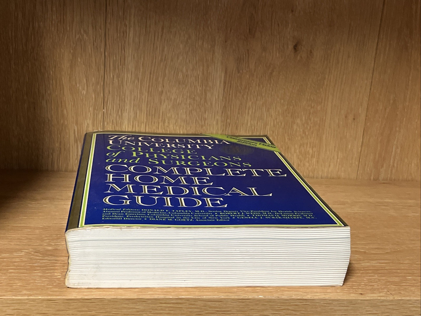The Columbia University College of Physicians and Surgeons Complete Home Medical