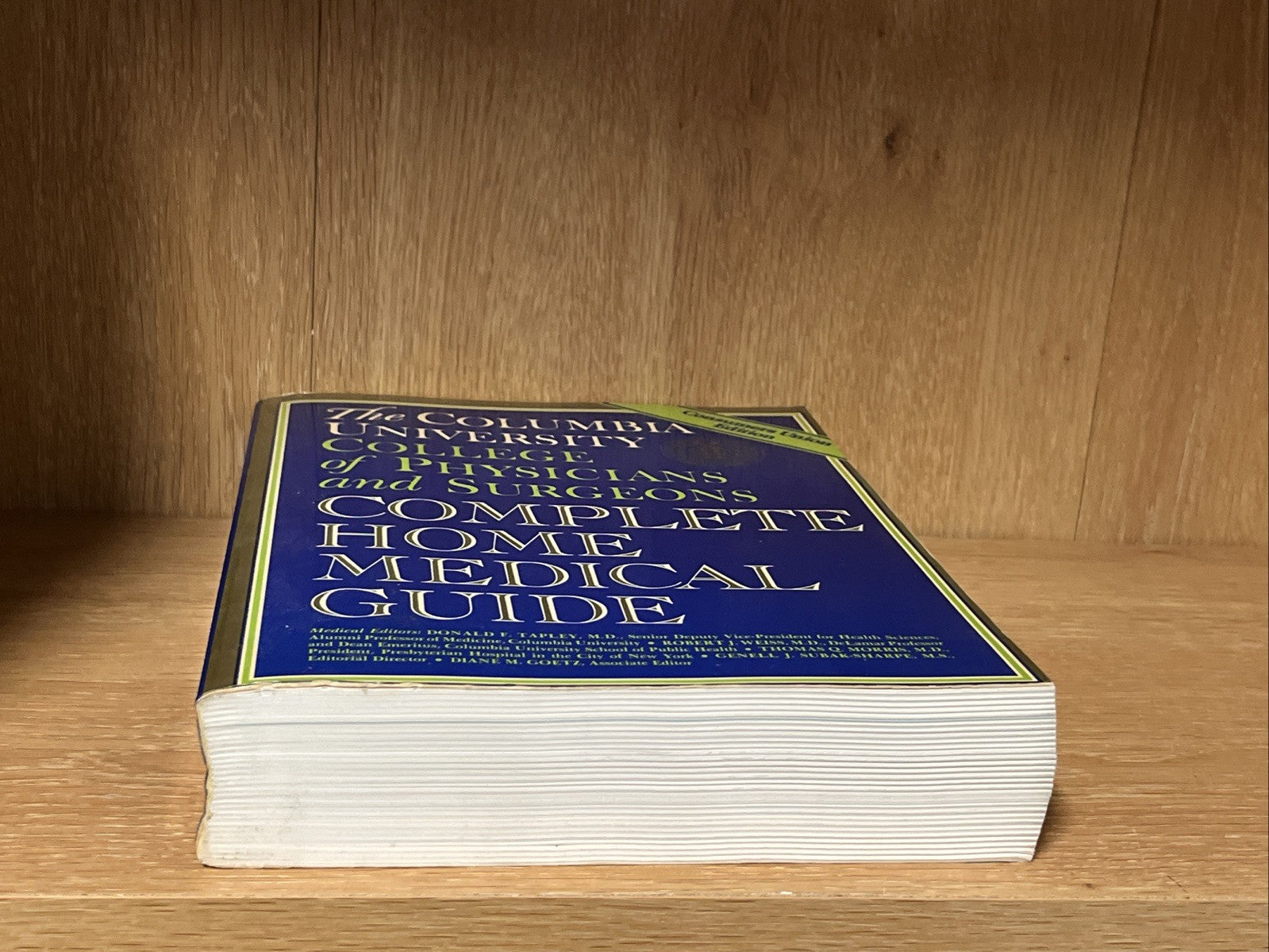 The Columbia University College of Physicians and Surgeons Complete Home Medical