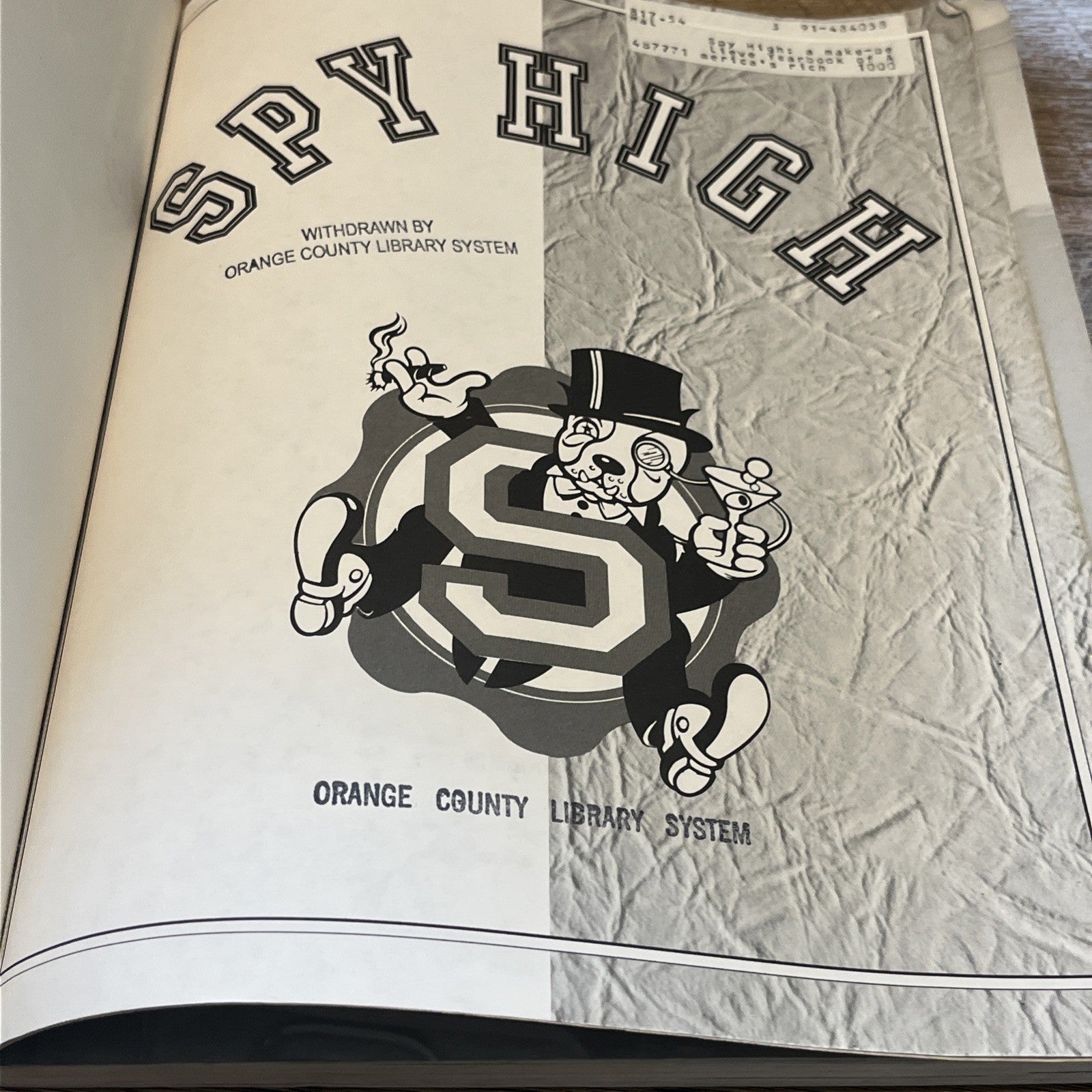 SPY HIGH By Jamie Malanowski & Susan Morrison *1991*