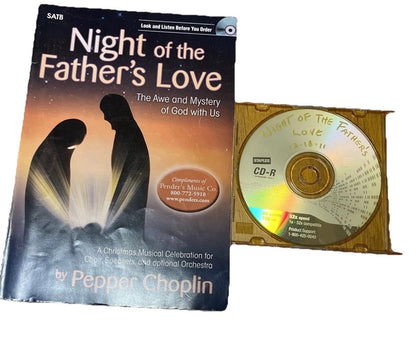 Night of the Father's Love SATB: The Awe and Mystery of God with Us Plus Cd