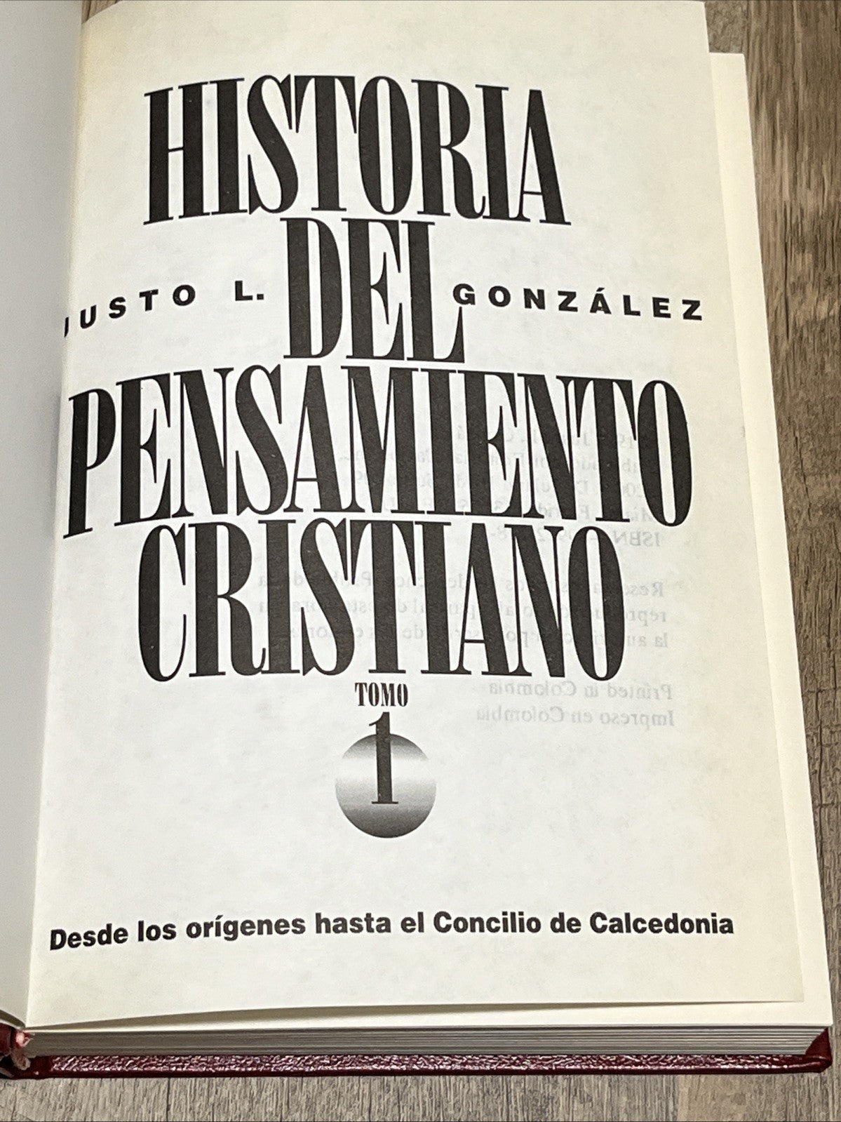 HISTORIA DEL PENSAMIENTO CRISTIANO Tomo  1  Justo L. Gonzalez