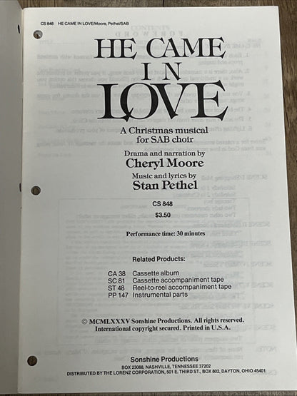 Lot of 8 He Came In Love - A Christmas Musical for SAB Choir Cheryl Moore/pathel