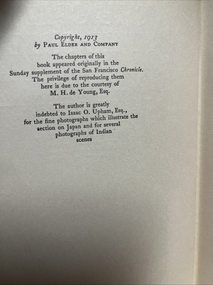 The Critic in the Orient By George Hamlin Fitch / 1st Edition ( 1913 )