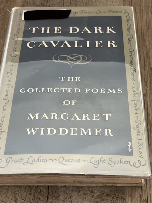 Dark Cavalier The Collected Poems of Margaret Widdemer / 1st Edition 1958