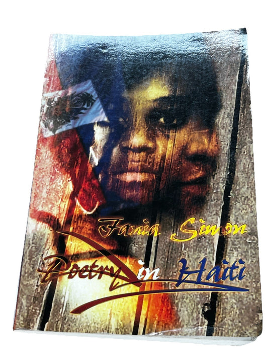 Poetry in Haiti 1st Edition Fania Simon SIGNED COPY 2003