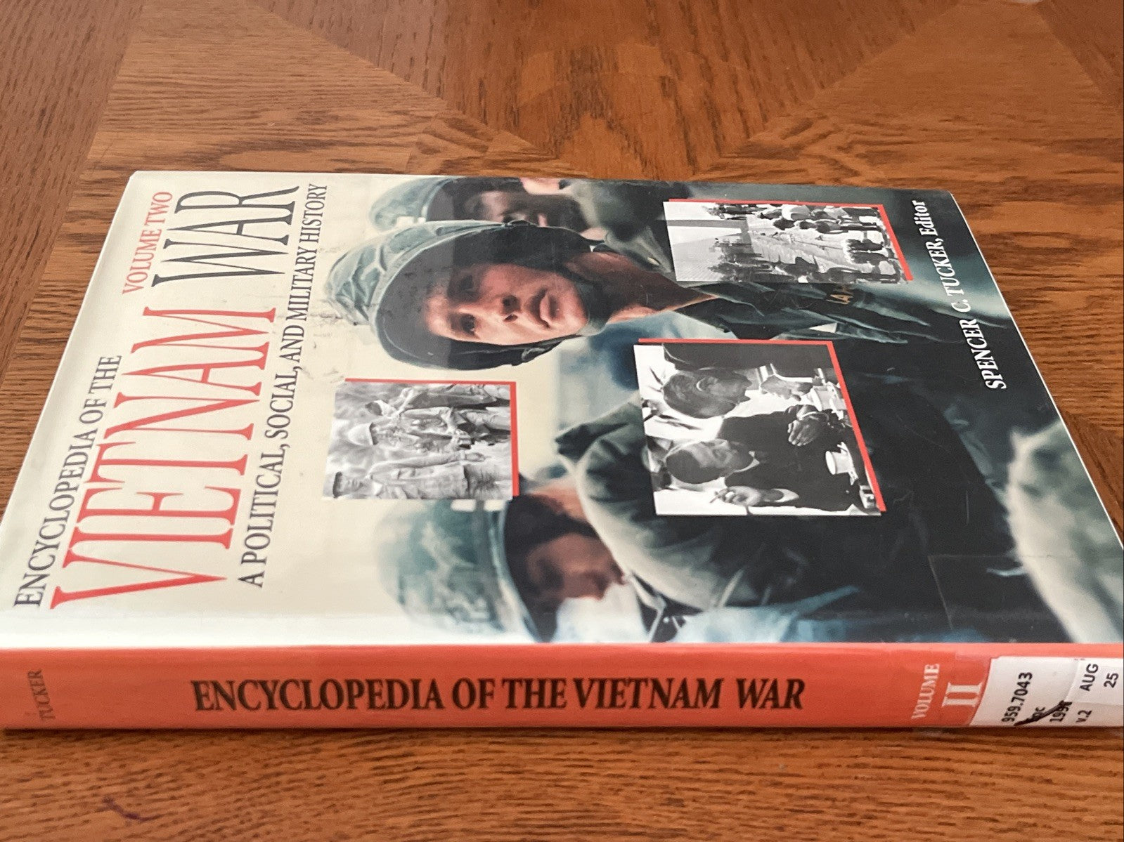 Encyclopedia of the Vietnam War Volume Two by Spencer Tucker, hb/dj 1998