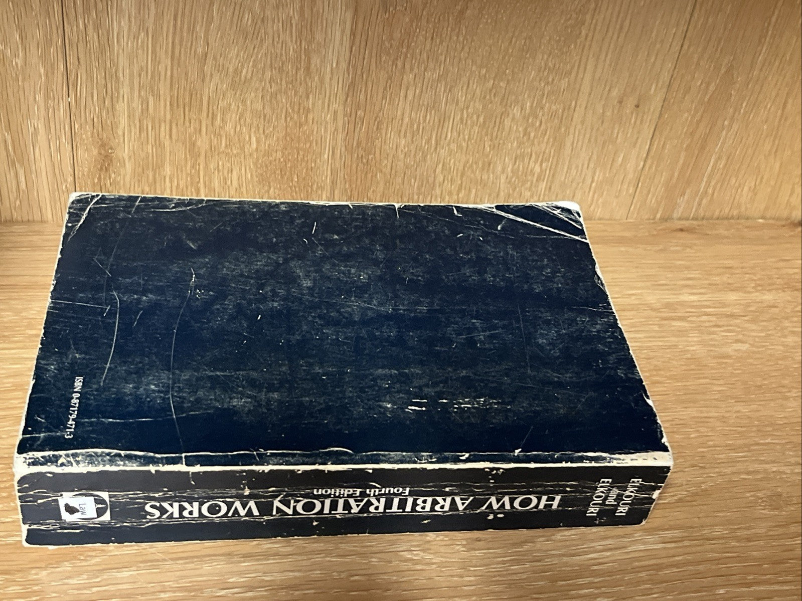 How Arbitration Works: Elkouri & Elkouri - Elkouri, Frank, Edna A. Elkouri 1985