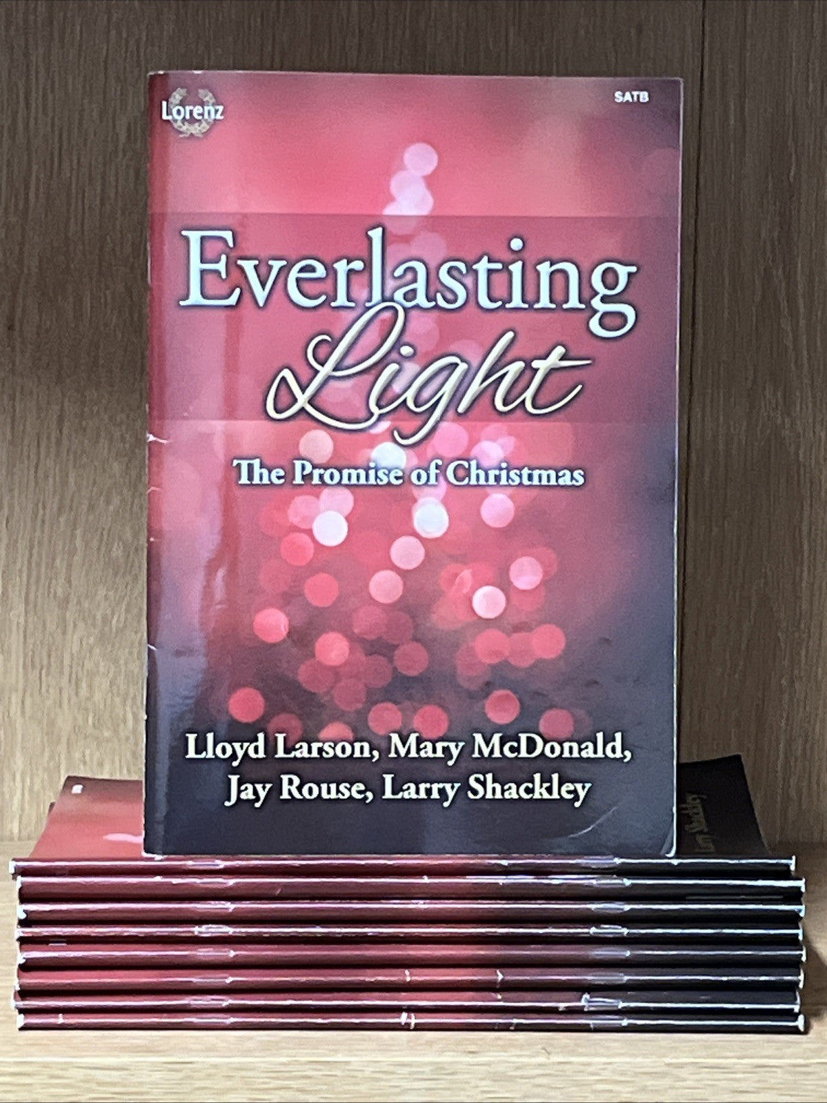 LOT OF 9 EVERLASTING LIGHT: THE PROMISE OF CHRISTMAS Choral Book Larson/Rouse