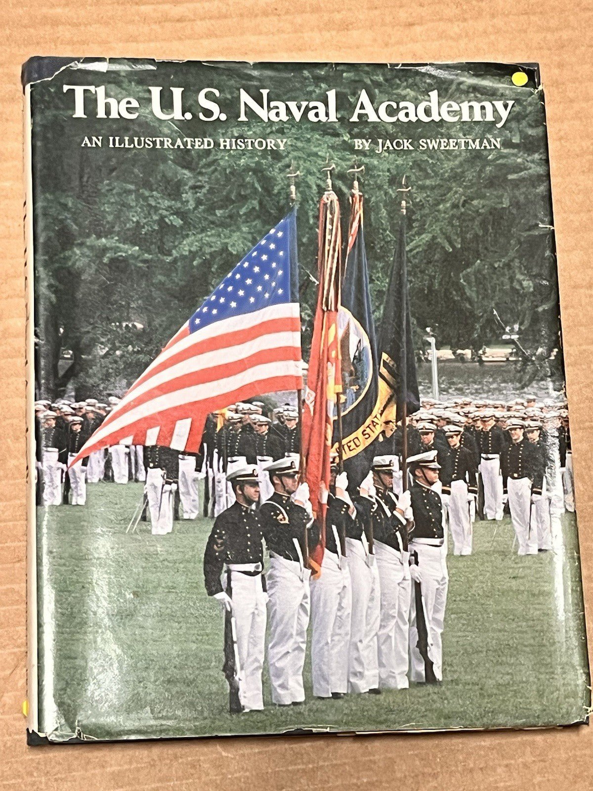 The U.S. Naval Academy: An Illustrated History 1st Ed Jack Sweetman HC Book 1979