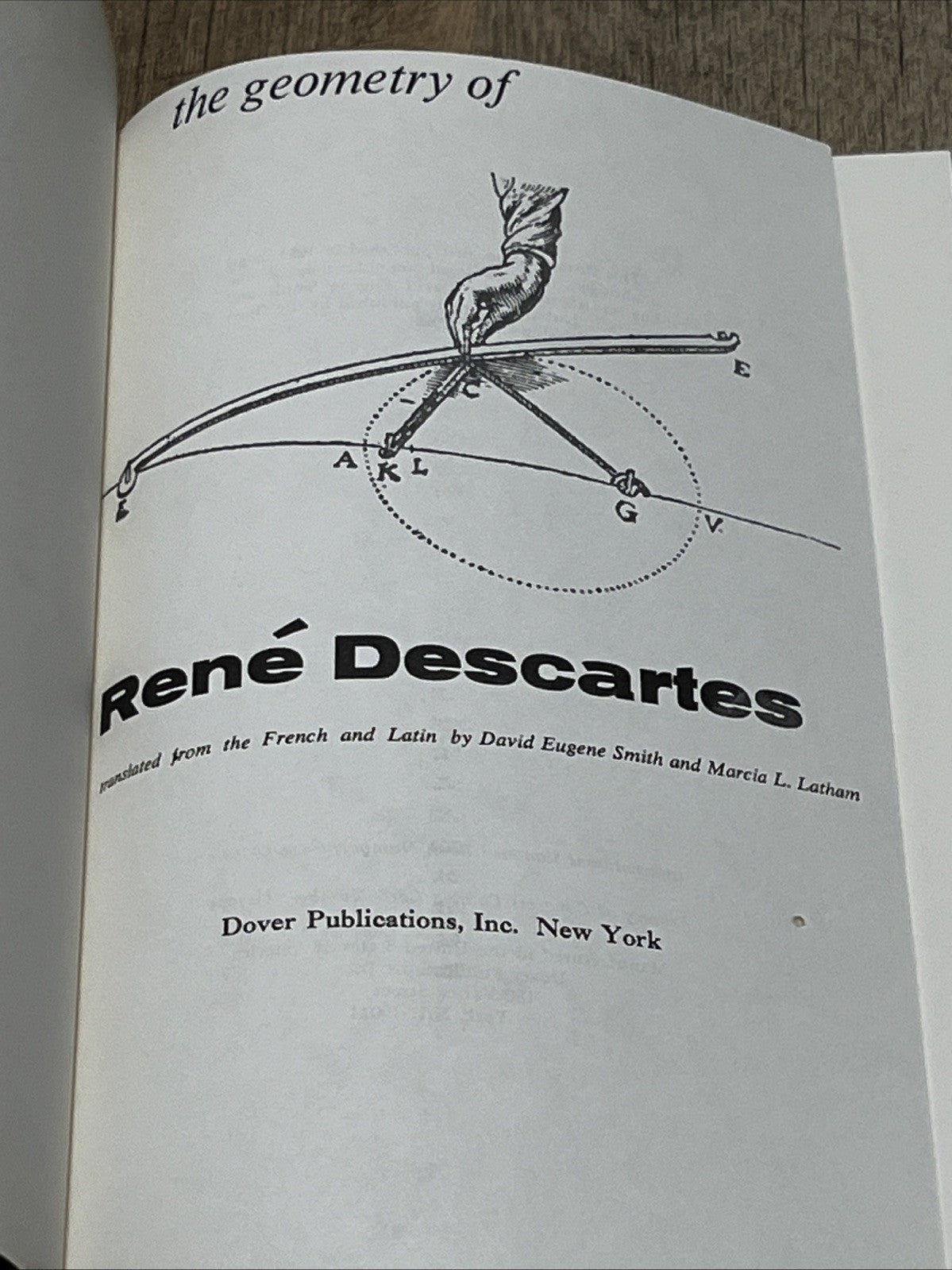 Geometry of Rene Descartes With A Facsimile of The First Ed Dover Ed 1954