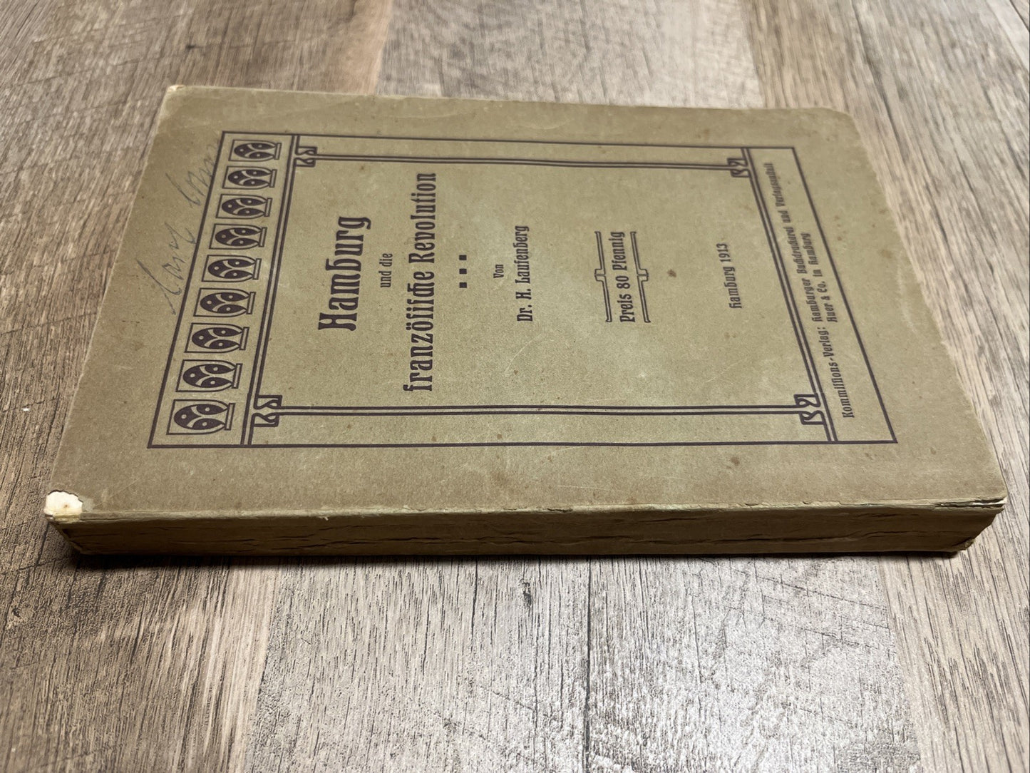 Hamburg und die französische Revolution Erstausgabe 1913 Don Laufenberg